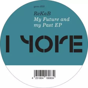 My Future And My Past EP