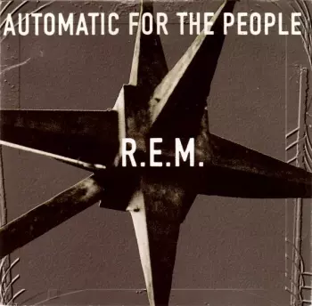Album R.E.M.: Automatic For The People
