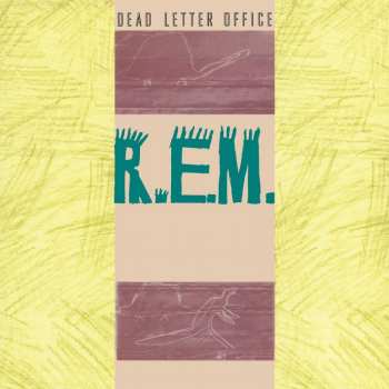 Album R.E.M.: Dead Letter Office