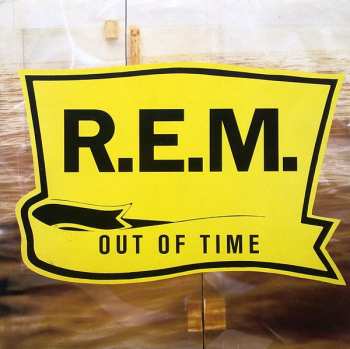 LP R.E.M.: Out Of Time 543081