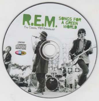 CD R.E.M.: Songs For A Green World (The Classic 1989 Broadcast) 426981