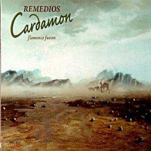 Album Remedios: Cardamon (Flamenco Fusion)