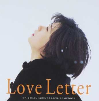 Album Remedios: Love Letter Original Soundtrack