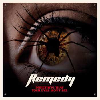 Album Remedy: Something That Your Eyes Won't See