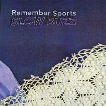 Remember Sports: Slow Buzz