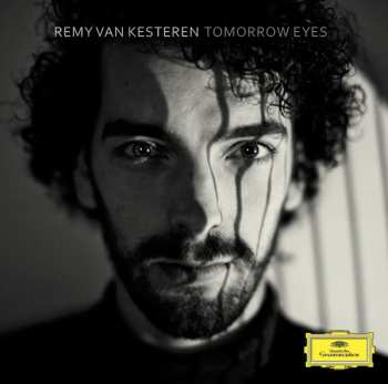 Album Remy Van Kesteren: Tomorrow Eyes