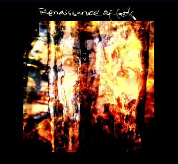 Album Renaissance Of Fools: Fear, Hope & Frustration