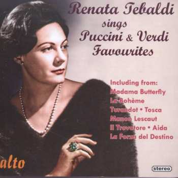 Renata Tebaldi: Renata Tebaldi Sings Puccini & Verdi Favourites
