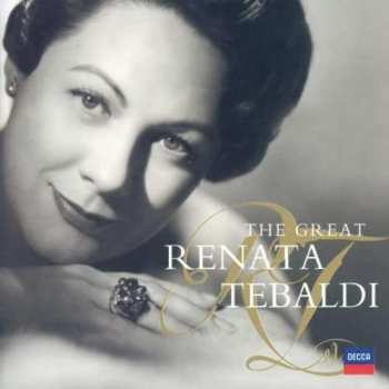 Album Renata Tebaldi: The Great Renata Tebaldi