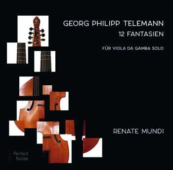 Renate Mundi: Fantasien Für Viola Da Gamba Solo Nr. 1-12