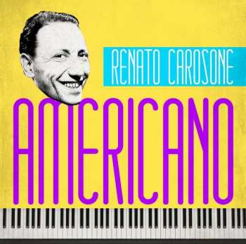 Renato Carosone: Americano