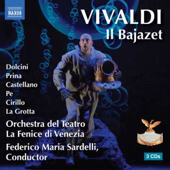 3CD Renato Dolcini: Vivaldi: Il Bajazet