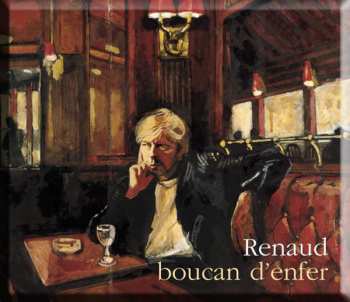 Album Renaud: Boucan D'Enfer