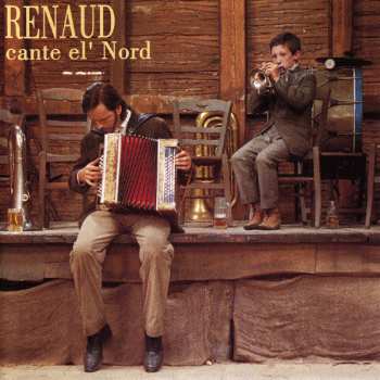 Album Renaud: Cante El' Nord