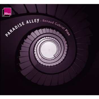 Album Renaud Pion: Paradise Alley