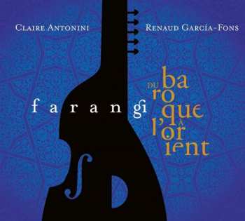 Album Renaud Garcia-Fons: Farangi