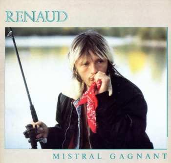 LP Renaud: Mistral Gagnant 528898