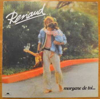 Album Renaud: Morgane De Toi...
