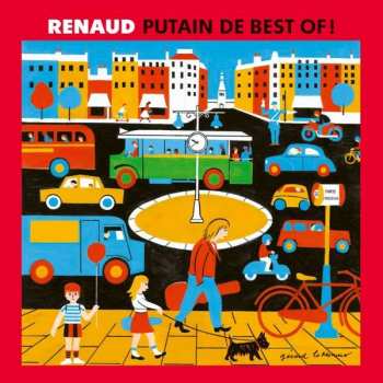 2LP Renaud: Putain De Best Of ! (1985 - 2019) 87650