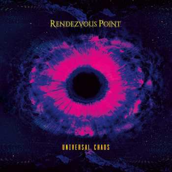 Album Rendezvous Point: Universal Chaos