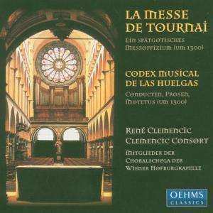 CD René Clemencic: La Messe De Tournai - Codex Musical Des Las Huelgas 514677