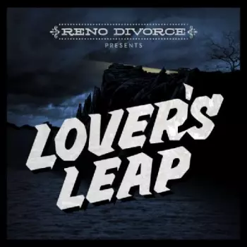 Reno Divorce: Lover's Leap