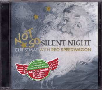Album REO Speedwagon: Not So Silent Night: Christmas With REO Speedwagon
