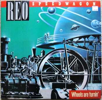 LP REO Speedwagon: Wheels Are Turnin' 376670