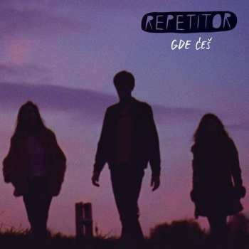 Album Repetitor: Gde Ćeš