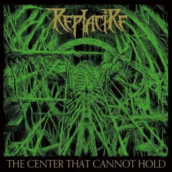 Replacire: The Center That Cannot Hold