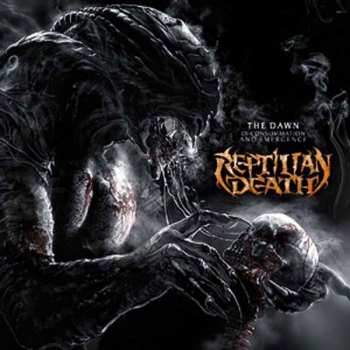 Album Reptilian Death: The Dawn Of Consummation And Emergence