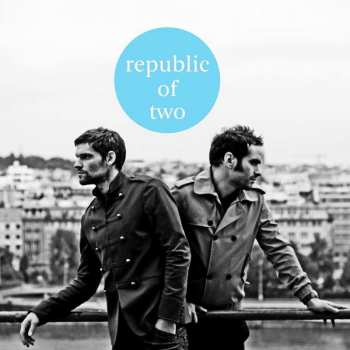 Album Republic Of Two: Raising The Flag