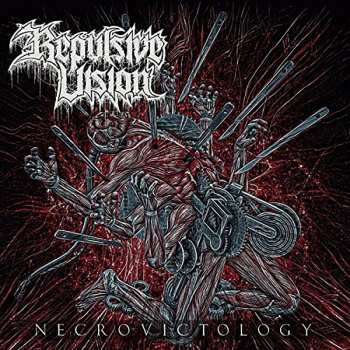 Album Repulsive Vision: Necrovictology