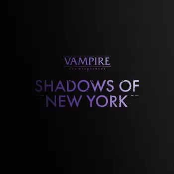 Vampire The Masquerade - Shadows Of New York Original Soundtrack