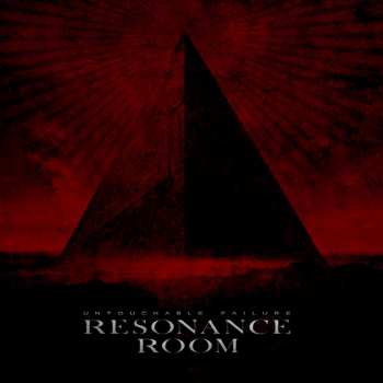 Album Resonance Room: Untouchable Failure