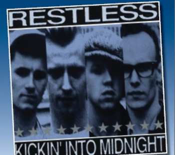 Album Restless: Kickin' Into Midnight