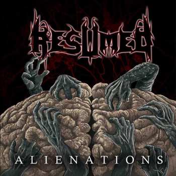 Album Resumed: Alienations