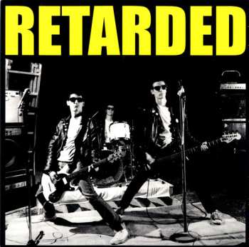 Album Retarded: Retarded