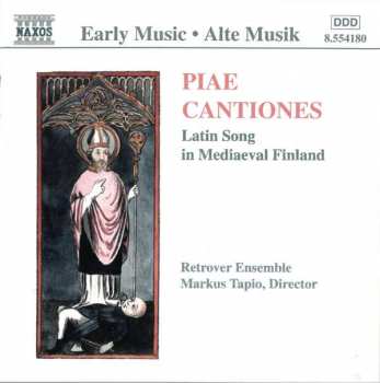 Album Retrover Ensemble: Piae Cantiones, Latin Song In Medieval Finland