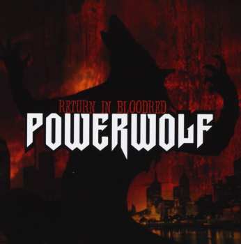 Album Powerwolf: Return In Bloodred