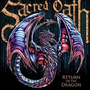 Album Sacred Oath: Return Of The Dragon