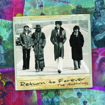 Return To Forever: The Anthology