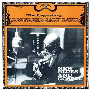 Album Rev. Gary Davis: Volume 1 - New Blues And Gospel