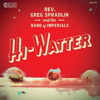 Album Rev. Greg Spradlin and the Band of Imperials: Hi-Watter