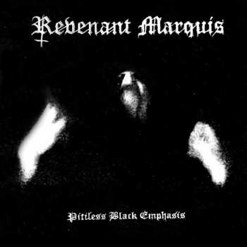 Album Revenant Marquis: Pitiless Black Emphasis