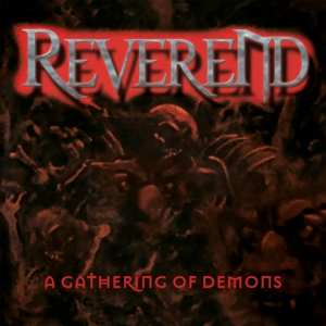 Album Reverend: A Gathering of Demons