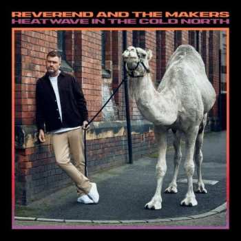 Album Reverend And The Makers: Heatwave In The Cold North