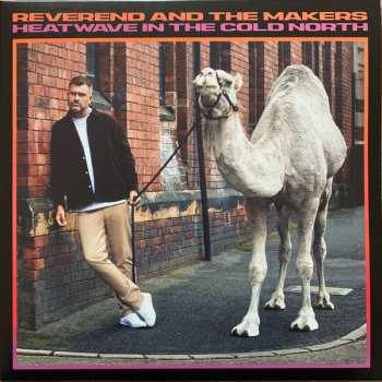LP Reverend And The Makers: Heatwave In The Cold North 452298