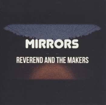 Album Reverend And The Makers: Mirrors