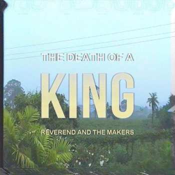 CD Reverend And The Makers: The Death Of A King DLX | LTD 104926